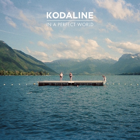 kodaline_in_a_perfect_world_web-460x460