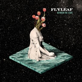 Rockinrecords: Flyleaf – Between The Stars