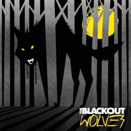 Rockinrecords: The Blackout – Wolves EP