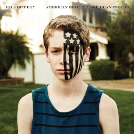 Rockinrecords: Fall Out Boy – American Beauty / American Psycho