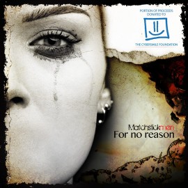 Matchstickmen – „For No Reason“ Matchstickmen – „For No Reason“