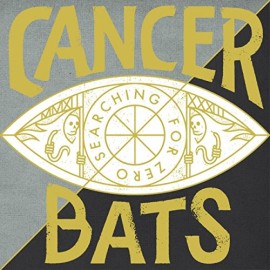 Rockinrecords: Cancer Bats – Searching For Zero Rockinrecords: Cancer Bats – Searching For Zero