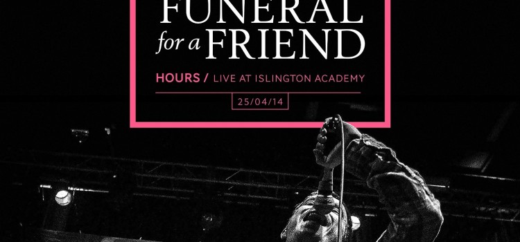Rockinrecords: Funeral For A Friend – Hours (Live at Islington Academy)