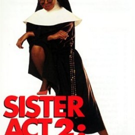Rockinmovies: Sister Act 2 – In göttlicher Mission