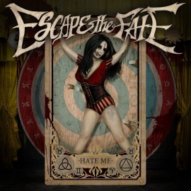 Rockinrecords: Escape The Fate – Hate Me