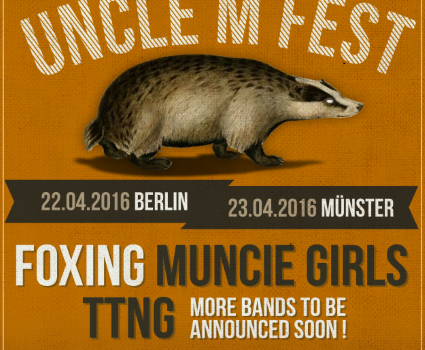UNCLE M FEST 2016: die ersten Bands für 22.04. Berlin und 23.04. Münster