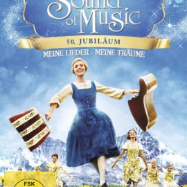 Rockinmovies: The Sound of Music – Meine Lieder, meine Träume
