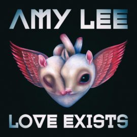 AMY LEE Neue Single ‚Love Exists‘